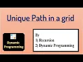 UNIQUE PATH IN GRID Dynamic programming