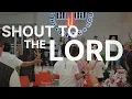 Download Lagu Shout To The Lord | Kevin Jonas \u0026 CFN Worship