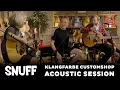 Lagu SNUFF - Klangfarbe Customshop Acoustic Session