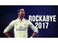 Lagu Cristiano Ronaldo - Rockabye | Skills \u0026 Goals | 2016/2017 HD