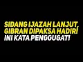 Download Lagu 🔴LIVE! SIDANG IJAZAH LANJUT, GIBRAN DIPAKSA HADIR! INI KATA PENGGUGAT!