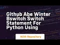 github abe winter bswitch switch statement for python using