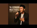 Download Lagu Ya Robbibil Musthofa