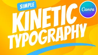 Simple kinetic Typography Technique - Canva Tutorial