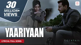 yaariyaan lyrical song cocktail saif ali khan deepika padukone u0026 diana penty pritam