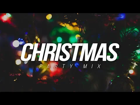 Download MP3 Christmas Party Mix 2018 🎅🏻 Best Bounce / EDM Mix