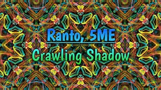 ranto u0026 5me crawling shadow original mix 