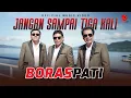 Download Lagu Boraspati - Jangan Sampai Tiga Kali  (Official Music Video)
