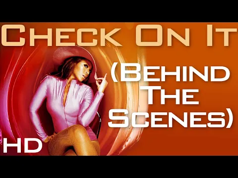 Download MP3 Check On It (Behind the Scenes)