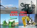 Download Lagu Jenis jenis Kapal Keruk