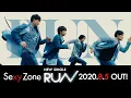 Download Lagu Sexy Zone「RUN」Music Video（short ver.）