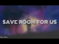 Download Lagu Tinashe - Save Room for Us (lyrics)