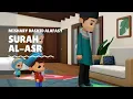Download Lagu Surah Al-Asr for kids | Mishary Rashid Alafasy