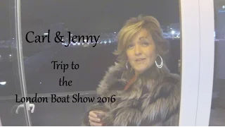 Ep.2 Starting out – A visit to the London Boat Show with Carl & Jenny