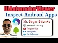 Lecture 9 - Inspect Android apps using UiAutomator