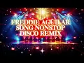 Download Lagu FREDDIE AGUILAR SONG NONSTOP DISCO REMIX #freddieaguila #song