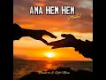 Ama Hem Hem (Remake) (feat. Gift Msai)