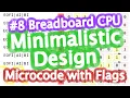Breadboard Computer With Minimalistic Design Microcode Flags Magic Release