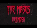Download Lagu The Masqs - Hermosa | Official  Video |