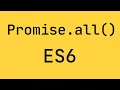 JavaScript ES6 - Promise all