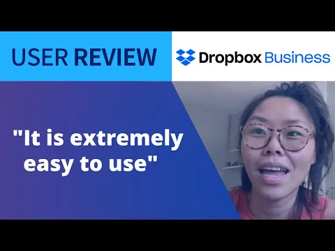 Thumbnail for Dropbox Business Review: Allows Design Business To Complete Quick & Simple File Sharing