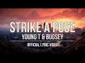 Lagu Young T \u0026 Bugsey ft. Aitch - Strike A Pose [Official Lyric Video]