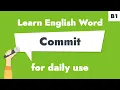 - Commit Learn B1 English Verb