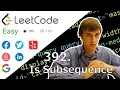 Two Pointer Is Subsequence LeetCode 392