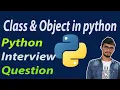 Python interview Question in python Python class and object