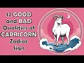 12 Good and Bad Qualities of a Capricorn Zodiac Sign