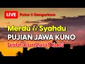 Download Lagu Pujian Jawa Lawas Sholawat  Kuno 🌙 | Pujian Kuno Setelah Adzan dan Sebelum Sholat