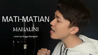 mati matian mahalini cover by angga ramadan 
