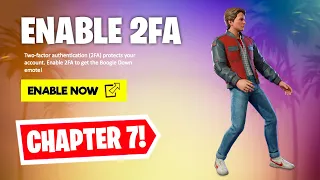 HOW TO ENABLE 2FA ON FORTNITE Chapter 7