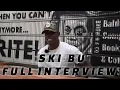Ski-Bu Full Interview