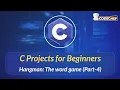 Hangman The word game Part-4 C Projects for Beginners
