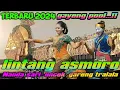 LINTANG ASMORO BY NANDA SARI FT UNCEK+GARENG TRALALA TERBARU 2024