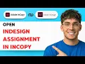 How to Open an InDesign Assignment icma in InCopy 2026 Full Guide