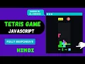 Tetris Game Using JavaScript Fully Responsive