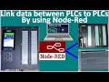 PLC S7-1500 send data to PLC S7-1200 and PLC S7-300 via Node-Red communication