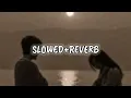 Download Lagu JAANE TAMANNA JANE ADA. SONG/ ISHQ MURSID (SLOWED-REVERB)