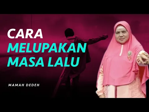 Cara Melupakan Masa Lalu yang Kelam