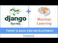 Build a Machine Learning API with Django 4 of 6 Django Forms