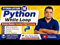 Python Tutorial for Beginners in Hindi Lecture 16 Greatest Number Counting Digit Processing