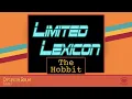 Limited Lexicon S01E07 The Hobbit Captured by Goblins