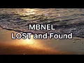 Mbnel Lost and Found Lyrics Video