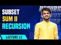 L11 Subset Sum II Leetcode Recursion