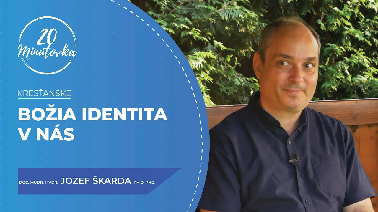 Božia identita v nás - Jozef Škarda