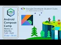 Android Compose Camp Day 1 GDSC CVRGU