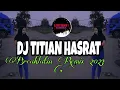 Download Lagu DJ TITIAN HASRAT | BREAKLATIN REMIX ( DJ AzmiYaw )