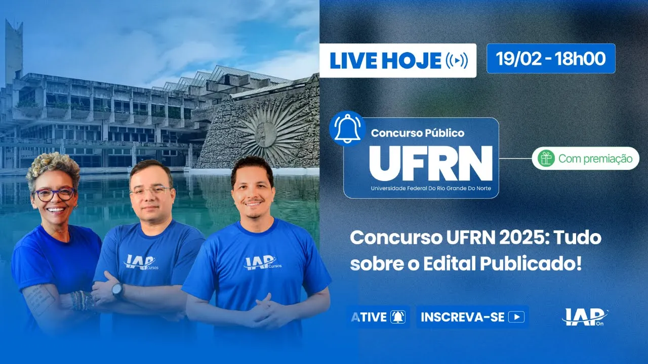 Concurso UFRN 2025: Tudo sobre o Edital Publicado